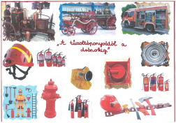 Balog Lola (karcagi Győrffy István Kat. Ált. Isk. 2. osztály): A tűzoltóponyvától a drónokig. Felkészítő: Balog Szilveszterné (édesanyja)